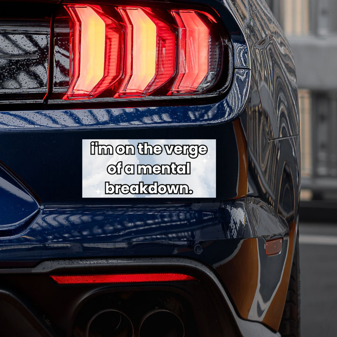 'I'm On The Verge' Sticker