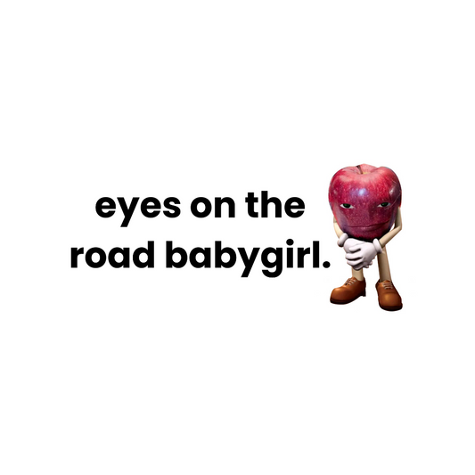 'Eyes On The Road' Sticker