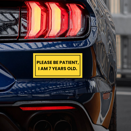 'Please Be Patient' Sticker